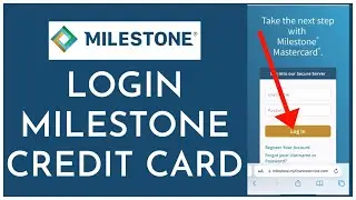 Milestone Credit Card Login: How to Login Milestone Credit Card Account Online 2023?