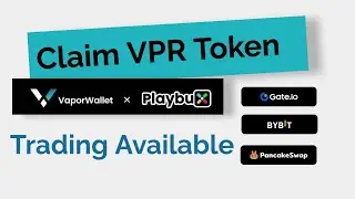 Vapor Token Claim | Vapor claim x Playbux #vaporwallet