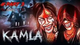 KAMLA HORROR GAME 👻 PART 3 😱 | DAY 6 ANDROID GAMEPLAY 🎮 | V2G GAMER 🔥