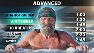 Advanced Wim Hof Guided Breathing | 6 Rounds - 30 Breaths | 15 min Meditation | 629hz