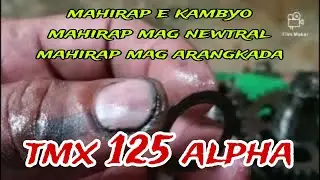 Tmx 125 alpha sablay ang pag assemble ng makina sabit ang kambyada