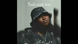 Safe with you - Ashley Faith