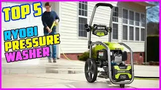 TOP 5 Best Ryobi Pressure Washers 2025 | Blast Away Dirt and Grime with Ease
