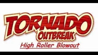 Tornado Outbreak - High Roller Blowout (Stage 4) Gold Medal