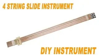 4 String Slide Stick \\ Stefan's DIY Corner
