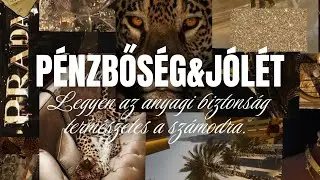Bős&eacute;gtudat ✨ Szublimin&aacute;lis Hanganyag - Csendes Luxus & P&eacute;nzbős&eacute;g, J&oacute;l&eacute;t