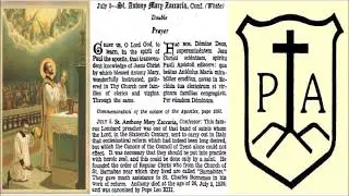 Jul 05 - Saint Anthony Mary Zaccaria - Order Barnabites - 1539 - Cremonae Insubria
