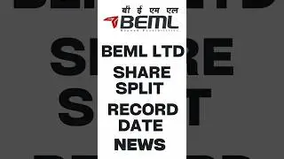 BEML Ltd Share Split Record Date #bemlshare #beml #bemlltd #motivation #education #automobile