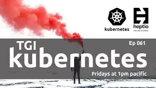 TGI Kubernetes 061: Falco с динамическим аудитом в Kubernetes