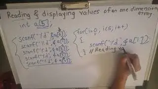 One dimensional array (Reading and Displayimg values)