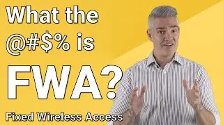 What the @#$% is FWA? Fixed Wireless Access provides easy home broadband with blazing speeds