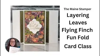 Layering Leaves Flying Finch Fun Fold Card