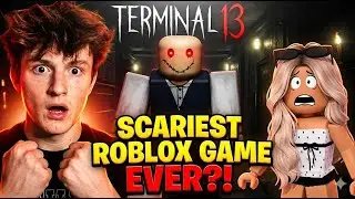 I Regret Taking Her Into This Game... (Terminal 13)
