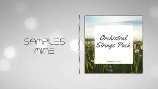 Samplar - Orchestral String Pack [FREE SAMPLE PACK]
