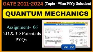 GATE Physics PYQs 2011–2024 | 2D & 3D potential | Day - 4 |