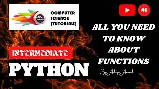 How to define Functions in Python - All about Functions - (2020) (India)