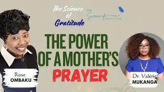 THE POWER OF A MOTHER'S PRAYER