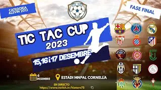Tic Tac Cup 2023 (U11) Fase Final Sant Cugat FC vs RCD Espanyol