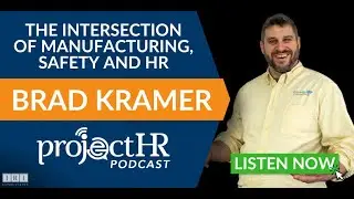 The Intersection of Manufacturing, Safety and HR