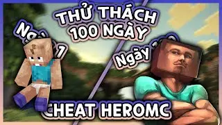 T&oacute;m tắt 100 ng&agrave;y cheat HeroMC si&ecirc;u kh&oacute;! [ KỈ LỤC THẾ GIỚI ]