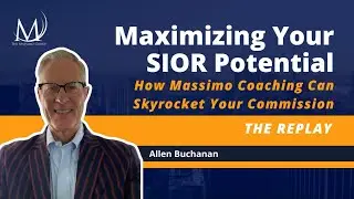 Maximizing Your SIOR Potential - The Replay with Allen Buchanan
