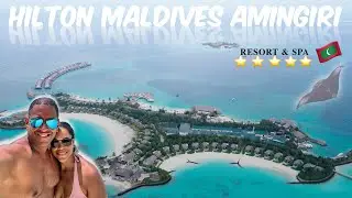 $1690 PRIVATE ISLAND RESORT | HILTON MALDIVES AMINGIRI RESORT & SPA🇲🇻