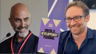 Contre le développement personnel - Rencontre avec Thierry Jobard