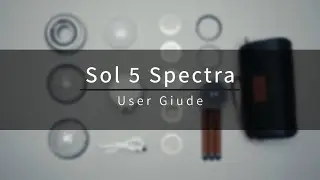 Quick Start Guide: Sol 5 Spectra RGBCW