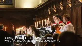 Harris, Come down, O Love divine