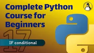 17. Conditional Statements in python.