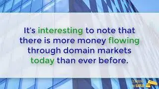 Domains to Gold - Show Me the Money