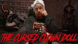 The Cursed Clown Doll | Paranormal Proof? | @twogeeksinvestigate