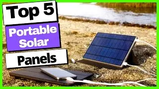 Best Portable Solar Panels 2022