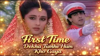 First Time Dekha Tumhe Hum Kho Gaya ❤️ Kumar Sanu | Ronit Roy, Farheen | Jaan Tere Naam (1992) 🎶✨