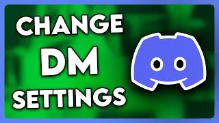 Как изменить настройки DM в Discord (2025)