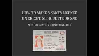 Как сделать удостоверение личности Санта-Клауса на Cricut, Silhouette или SNC, чтобы удивить детей рождественским утром