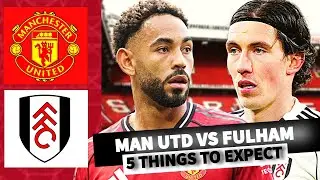 WILL THE WINNING STREAK CONTINUE?| CUNHA IN FOR DORGU!| 5 Things To Expect Vs Fulham