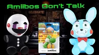 FNaF Plush Short: Amiibos Don't Talk