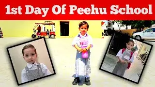 1st Day Of Peehu School | Model Study School 🚀🚀
