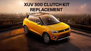 Mahindra XUV300 Clutch Plates Replacements Why This 15,000