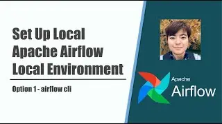 Easiest Way Apache Airflow Local Dev Env Setup