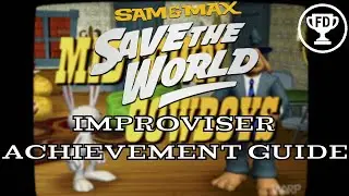 Improviser | Sam & Max Save the World Achievement Guide | AG#71