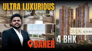 Lavish 4 BHK in Baner | 24K Altura Baner | Kolte Patil 24k Altura Review | Kolte Patil Developers