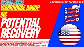 POTENTIAL RECOVERY : WKHS STOCK ANALYSIS | WORKHORSE GROUP INC STOCK