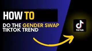 How to do the gender swap tiktok trend || Tiktok New Trend