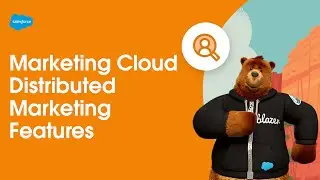 Distributed Marketing Features | Marketing Cloud Engagement