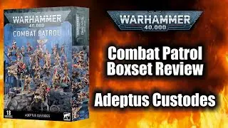 Let's Discuss: Combat Patrol: Adeptus Custodes