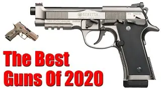 Top 7 Best Guns Of 2020