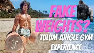 Поддельные гантели?! Опыт и отзывы о спортзале Tulum Jungle Gym