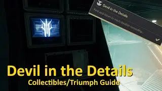 Devil in the Details - Spire of the Watcher Collectibles/Triumph Guide (Destiny 2)
